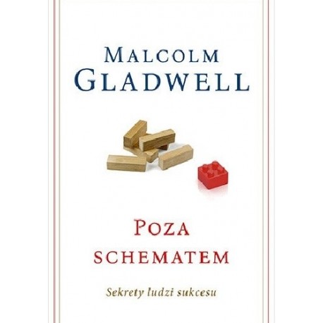 Poza schematem Malcolm Gladwell