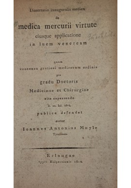 [LECZENIE RTĘCIĄ] MOYLE - Dissertatio inauguralis medica de medica mercurii virtute 1814