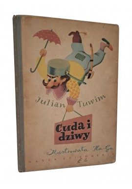 TUWIM Julian - Cuda i dziwy 1954 [ilustr. HA-GA]