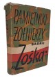 [AUTOGRAF LAUDAŃSKI - powstaniec warszawski] PAMIĘTNIKI ŻOŁNIERZY BAONU ZOŚKA [I wyd.] 1957