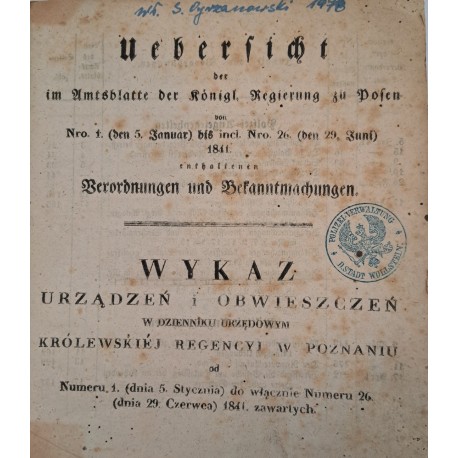 WYKAZ Urządzeń i Obwieszczeń w Dzienniku Urzędowym Królewskiej Regencyi w Ponznaniu 1841