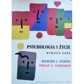 Richard J. Gerrig, Philip G. Zimbardo Psychologia i życie