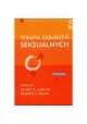 Sandra R. Leiblum, Raymond C. Rosen Terapia zaburzeń seksualnych