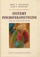 James O. Prochaska, John C. Norcross Systemy psychoterapeutyczne