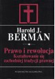 Harold J. Berman Prawo i rewolucja