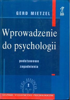 Gerd Mietzel Wprowadzenie do psychologii