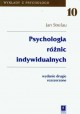 Jan Strelau Psychologia różnic indywidualnych