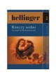 Bert Hellinger Rzeczy sedno 66 terapii krótkoterminowych