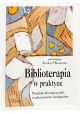 Ewelina J. Konieczna Biblioterapia w praktyce