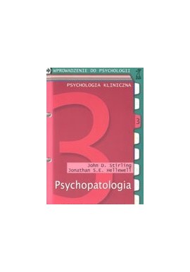 Psychopatologia John D. Stirling, Jonathan S.E. Hellewell