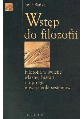 Wstęp do filozofii Józef Bańka