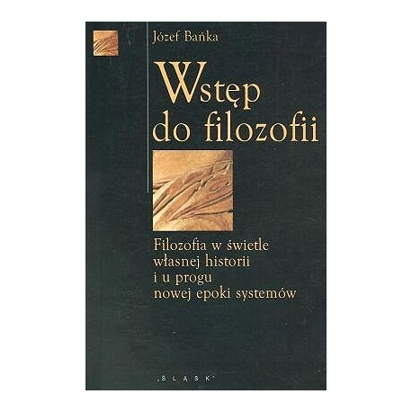 Wstęp do filozofii Józef Bańka