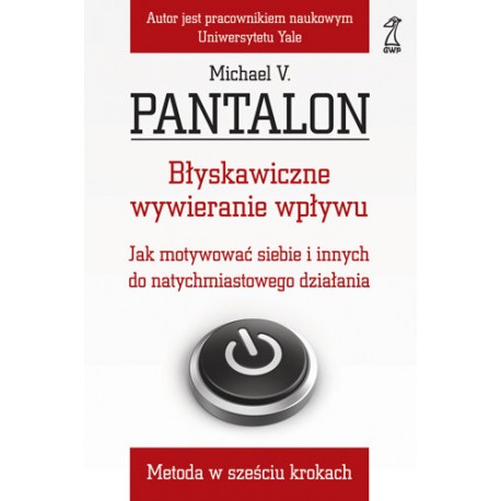 Michael V. Pantalon Błyskawiczne wywieranie wpływu