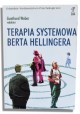 Gunthard Weber Terapia systemowa Berta Hellingera