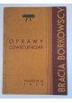 [KATALOG firmowy] BRACIA Borkowscy Zakłady Elektrotechniczne - Oprawy oświetleniowe Katalog nr 42 [WARSZAWA 1938]