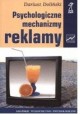 Psychologiczne mechanizmy reklamy Dariusz Doliński