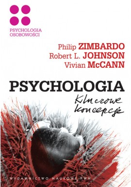 Psychologia osobowości Philip G. Zimbardo, Robert L. Johnson, Vivian McCann