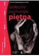 Społeczna psychologia piętna Todd F. Hearherton, Robert E. Kleck, Michelle R. Hebl, Jay G. Hull