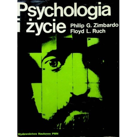 Psychologia i życie Philip G. Zimbardo Floyd L .Ruch