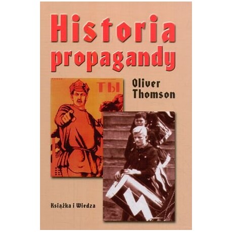 Historia propagandy Oliver Thomson