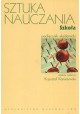 Sztuka nauczania Szkoła Krzysztof Konarzewski (red. nauk.)