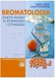 Bromatologia Zarys nauki o żywności i żywieniu Henryk Gertig, Juliusz Przysławski