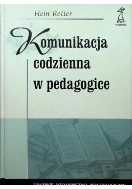 Komunikacja codzienna w pedagogice Hein Retter