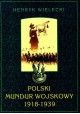 Polski mundur wojskowy 1918-1939 Henryk Wielecki