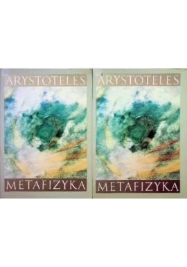 Metafizyka Arystoteles (kpl - 2 tomy)