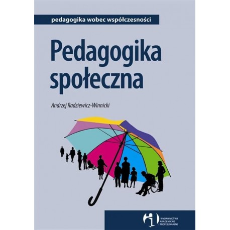 Pedagogika społeczna Andrzej Radziewicz-Winnicki