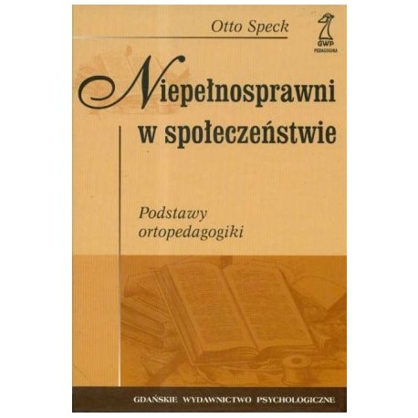 Niepełnosprawni w społeczeństwie Otto Speck