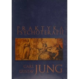 Praktyka psychoterapii Carl Gustav Jung