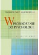 Wprowadzenie do psychologii Francoise Parot, Marc Richelle