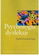 Psychologia dysleksji Grażyna Krasowicz-Kupis