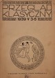 PRZEGLĄD KLASYCZNY rocznik V nr 3-5 Lwów 1939