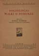 [AUTOGRAF GIERSZEWSKI] ZNANIECKI Florjan - Socjologja walki o pomorze 1935