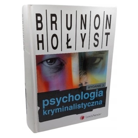 Psychologia kryminalistyczna Brunon Hołyst