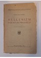 SINKO Tadeusz - Hellenizm Juljusza Słowackiego z 8 ilustracjami 1925