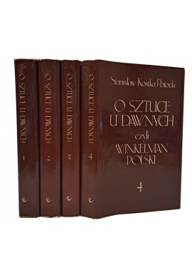 POTOCKI Stanisław Kostka - O sztuce u dawnych czyli winkelman Polski część 1-4