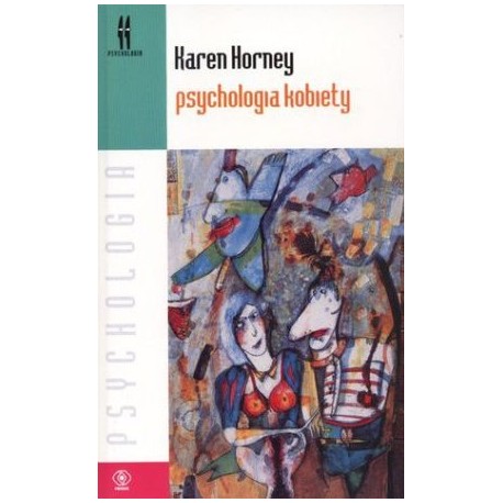 Psychologia kobiety Karen Horney