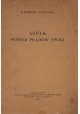 WÓYCICKI Kazimierz - Asnyk wśród prądów epoki 1931