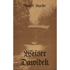 HUELLE Paweł Weiser Dawidek 1987 [I wydanie DEBIUT LITERACKI]