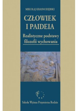 Człowiek i paideia Mikołaj Krasnodębski