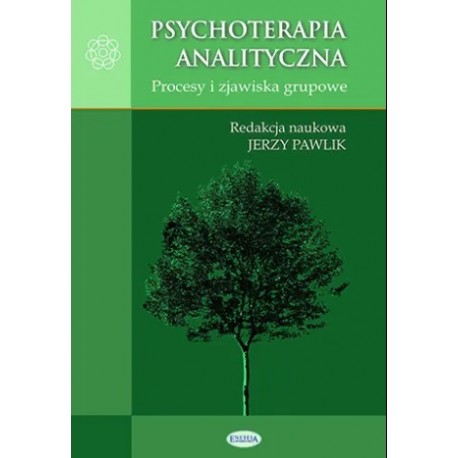 Psychoterapia analityczna Jerzy Pawlik (red. nauk.)