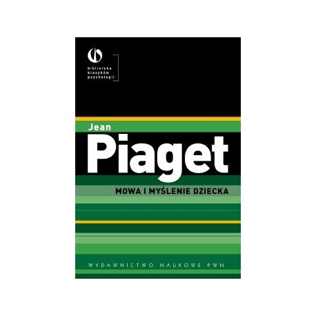 Mowa i myślenie dziecka Jean Piaget