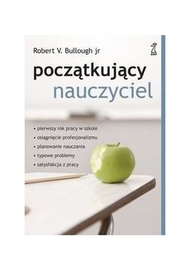 Początkujący nauczyciel Robert V. Bullough