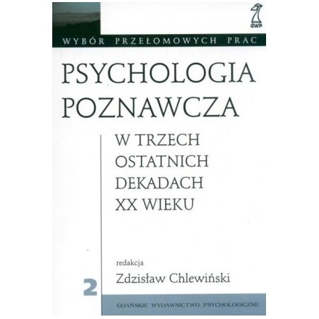 Psychologia poznawcza Zdzisław Chlewiński (red.)