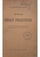 SOKOŁOWSKI August - Jenerał Ignacy Prądzyński 1911