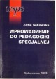 Wprowadzenie do pedagogiki specjalnej Zofia Sękowska