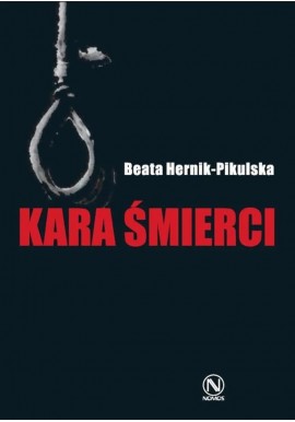 Kara śmierci Beata Hernik-Pikulska